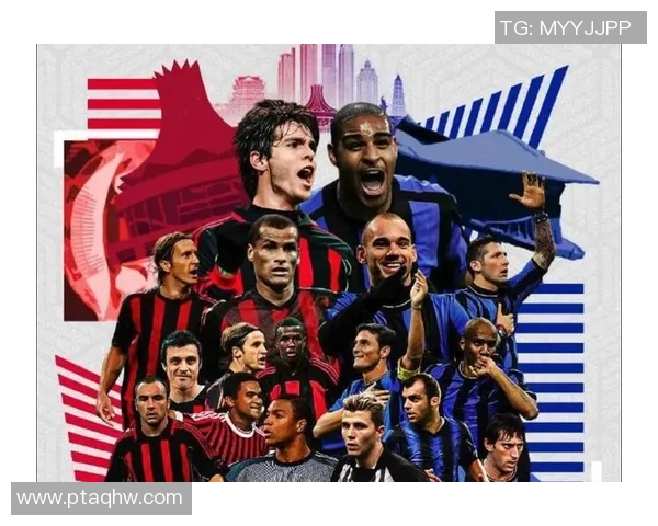 AC米兰与国际米兰巅峰对决谁将赢得米兰德比的荣耀与胜利 AC米兰与国际米兰巅峰对决谁将赢得米兰德比的荣耀与胜利